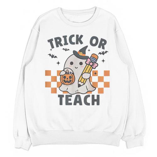 Trick Or Teach Teacher Unisex Sweatshirt - teacherstshirts.com