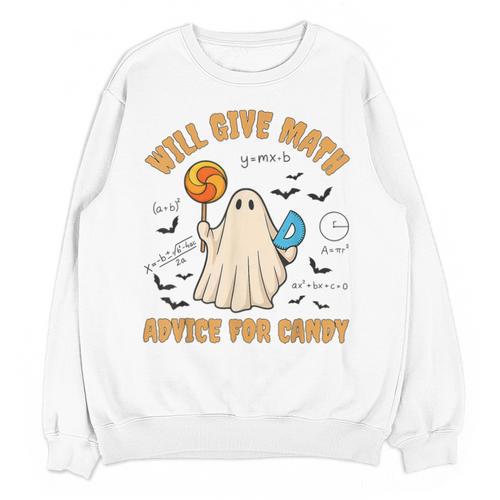 Will Give Math Advice For Candy Math Ghost Teacher Halloween Unisex Sweatshirt - teacherstshirts.com