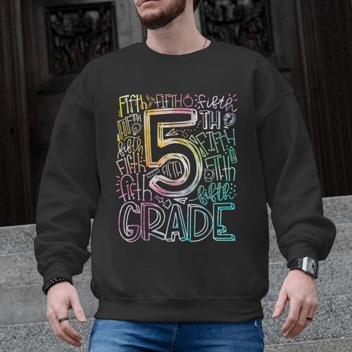 5th Grade Typography Team Fifth Grade Teacher Back To School Men Graphic Sweatshirt - teacherstshirts.com DE