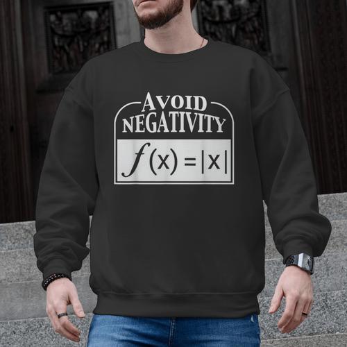 Avoid Negativity Math Teacher Men Graphic Sweatshirt - teacherstshirts.com