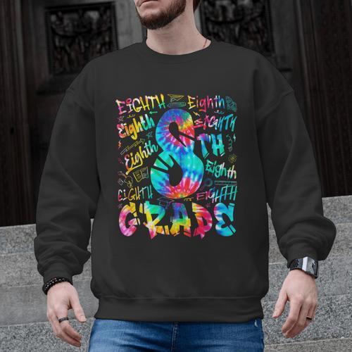 Back To School Eighth 8th Grade Tie Dye Typography Teacher Men Graphic Sweatshirt - teacherstshirts.com DE