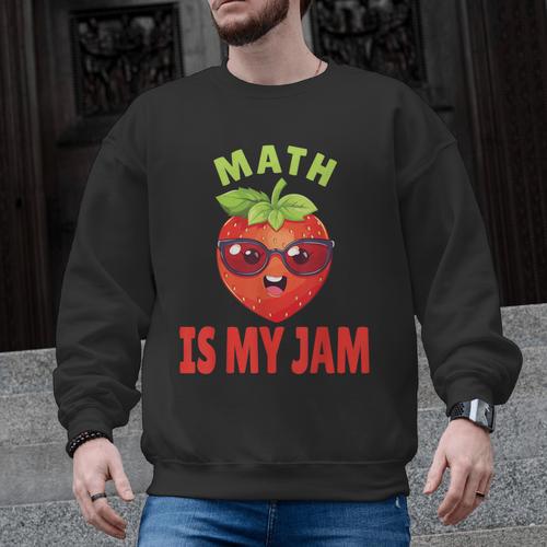 Back To School Math Is My Jam Math Teacher Men Graphic Sweatshirt - teacherstshirts.com AU