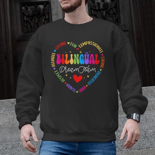 Bilingues Dream Team Dual Language Bilingual Crew Teacher Men Graphic Sweatshirt - teacherstshirts.com CA