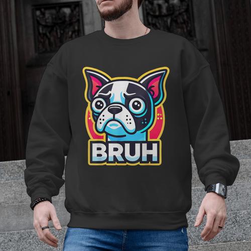 Boston Terrier Bruh Dog Lover Men Graphic Sweatshirt - Bostonterriersmerch.com