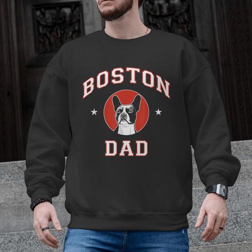 Boston Terrier Dad Dog Father For Men Women Kids Men Graphic Sweatshirt - Bostonterriersmerch.com