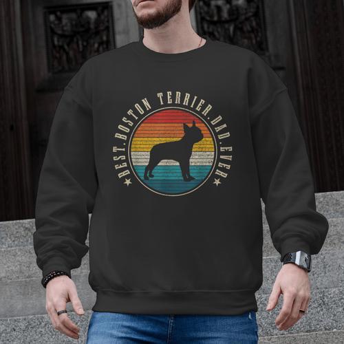 Boston Terrier Dad Retro Vintage Dog Bostie Dad Men Men Graphic Sweatshirt - Bostonterriersmerch.com