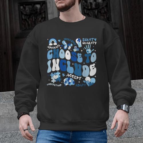 Choose To Include Inclusion Matters Autism Awareness Teacher Men Graphic Sweatshirt - teacherstshirts.com DE