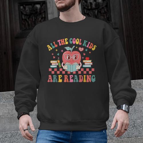 All The Cool Kids Are Reading Book Reading Teacher School Men Graphic Sweatshirt - teacherstshirts.com AU