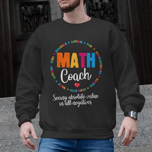 Cute Math Coach Teacher Mathematical Nerd School Men Graphic Sweatshirt - teacherstshirts.com