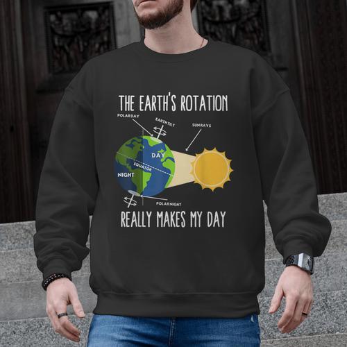 Earth Rotation Earth Day Science Teacher Kids Women Men Graphic Sweatshirt - teacherstshirts.com UK