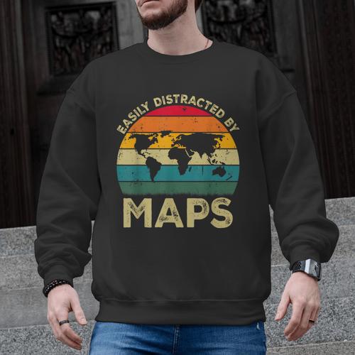 Easily Distracted By Maps Geography Teacher Men Graphic Sweatshirt - teacherstshirts.com
