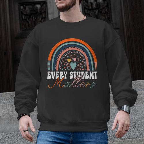 Every Student Matters Paraprofessional Support Teacher Men Graphic Sweatshirt - teacherstshirts.com