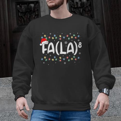 FA LA8 Christmas Santa Fa La Math Teacher Men Women Men Graphic Sweatshirt - teacherstshirts.com