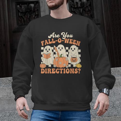 Are You Fall O Ween Directions Halloween Teacher Men Graphic Sweatshirt - teacherstshirts.com