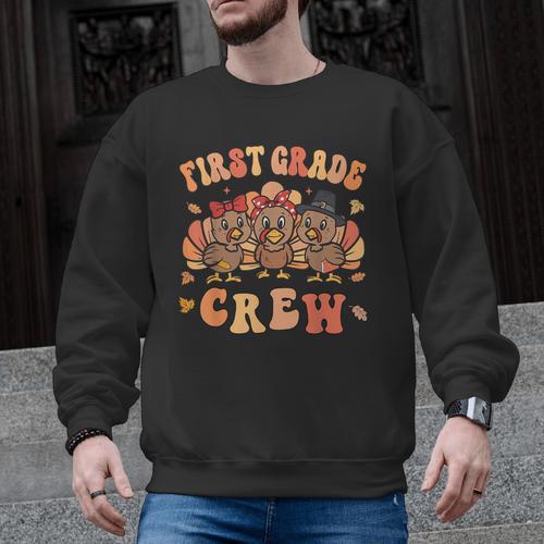 First Grade Crew Thanksgiving Fall Teacher 1st Grade Team Men Graphic Sweatshirt - teacherstshirts.com AU