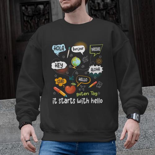 Friendship Inclusion Language Teacher It Starts With Hello Men Graphic Sweatshirt - teacherstshirts.com