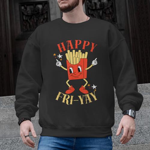Fun Teacher Happy Fri Yay French Fries Friday Lovers Men Graphic Sweatshirt - teacherstshirts.com CA