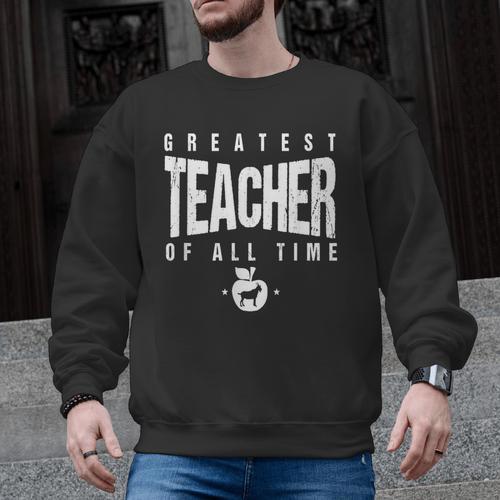 Greatest Teacher Of All Time Teachers Day 1 Teacher Goat Men Graphic Sweatshirt - teacherstshirts.com UK