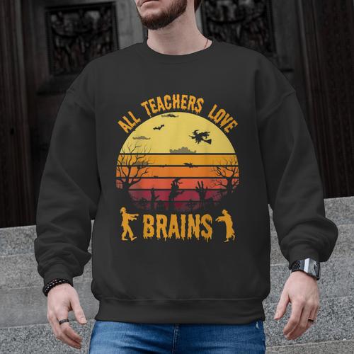 Halloween Costume Teacher Love Brains Zombie Men Graphic Sweatshirt - teacherstshirts.com CA