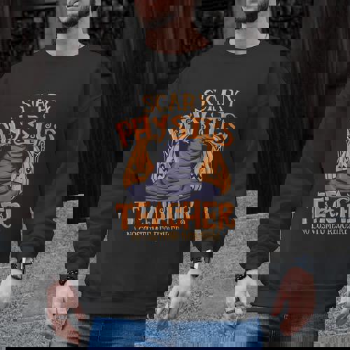 Halloween Scary Physics Teacher No Costume Required Women Men Graphic Sweatshirt - teacherstshirts.com