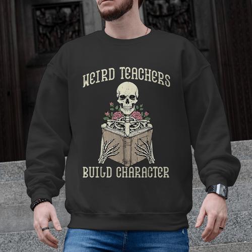 Halloween Weird Teachers Build Character Costume Men Women Men Graphic Sweatshirt - teacherstshirts.com AU