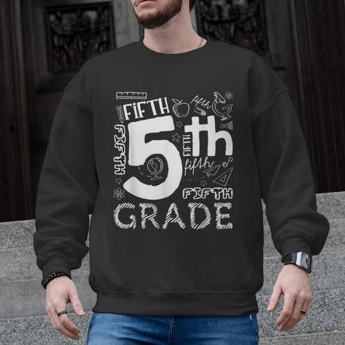 Hello 5th Grade Here I Come Teacher Fifth Grade Boys Girls Men Graphic Sweatshirt - teacherstshirts.com UK