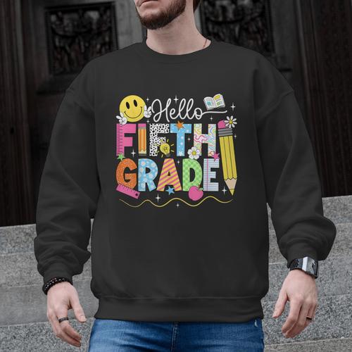 Hello Fifth Grade Team 5th Grade Back To School Teacher Kids Men Graphic Sweatshirt - teacherstshirts.com UK