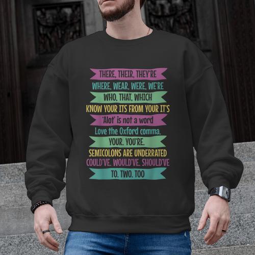 Their There And They'Re English Teacher Men Women Men Graphic Sweatshirt - teacherstshirts.com