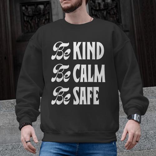 Be Kind Be Calm Be Safe Awareness For Teachers For Men Women Kids Men Graphic Sweatshirt - teacherstshirts.com DE