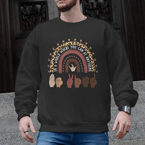 Be Kind Hand-Talking Teacher Artist ASL Men Graphic Sweatshirt - teacherstshirts.com