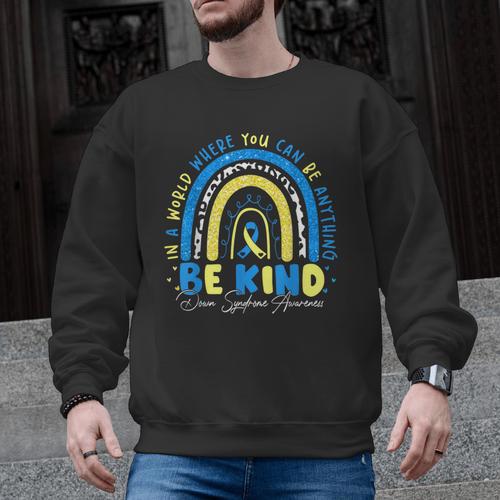Be Kind Rainbow Down Syndrome Awareness Teacher Blue Yellow Men Graphic Sweatshirt - teacherstshirts.com UK