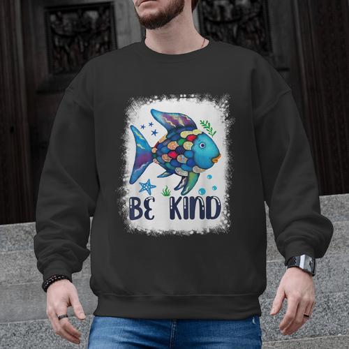 Be Kind Rainbow Fish Teacher Life Back To School Teaching Men Women Men Graphic Sweatshirt - teacherstshirts.com