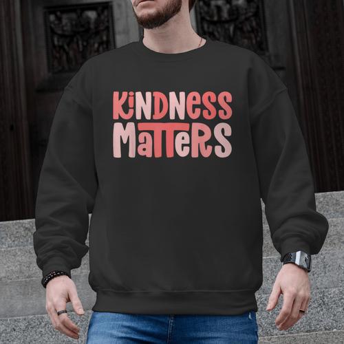 Kindness Matters Anti Bullying Shirts Teacher Child Men Graphic Sweatshirt - teacherstshirts.com UK