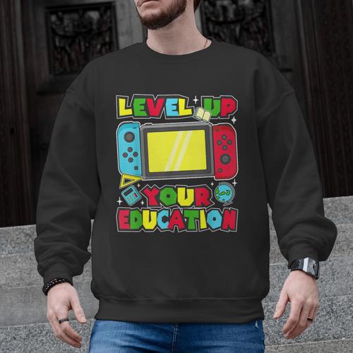 Level Up Your Education Gaming Inspired Teacher Gamers Men Graphic Sweatshirt - teacherstshirts.com UK