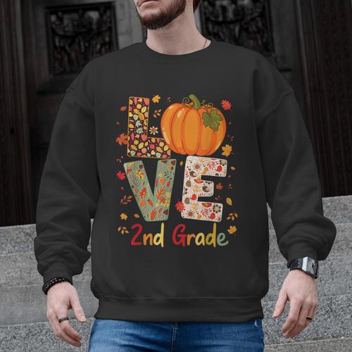 Love 2nd Grade Happy Fall Thanksgiving For 2nd Teacher For Men Women Girls Kids Men Graphic Sweatshirt - teacherstshirts.com