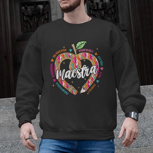 Maestra Pencil Spanish Teacher Bilingual 100 Days Of School Men Graphic Sweatshirt - teacherstshirts.com AU