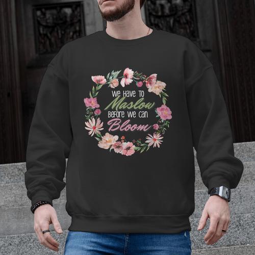 Maslow Before Blooms SPED Teacher School Psychologist Retro Men Women Men Graphic Sweatshirt - teacherstshirts.com