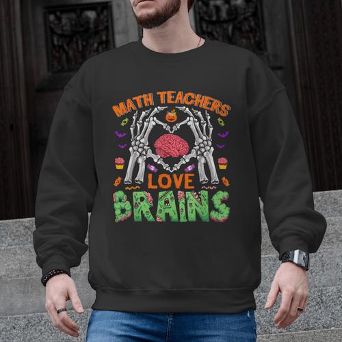 Math Teacher Love Brain Heart Skeleton Hand Zombie Halloween Men Graphic Sweatshirt - teacherstshirts.com