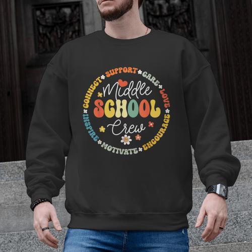 Middle School Crew Back To School For Teacher Men Graphic Sweatshirt - teacherstshirts.com