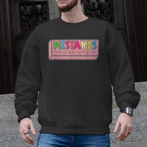 Mistakes Help Us Grow And Learn Teacher Men Graphic Sweatshirt - teacherstshirts.com UK