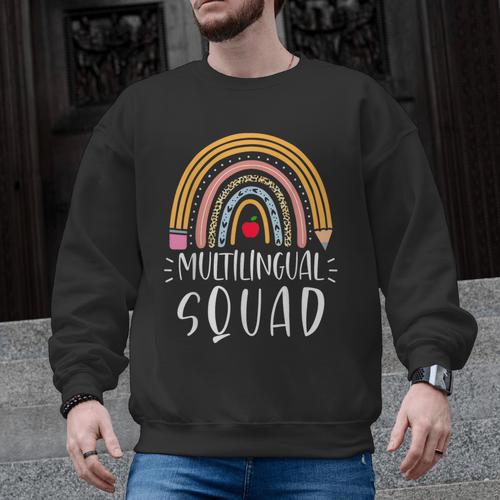 Multilingual Squad Multilingual Teacher Appreciation Kids Men Graphic Sweatshirt - teacherstshirts.com