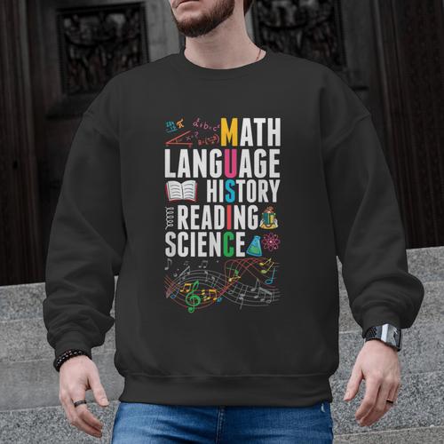 Music Teacher Music Math Language History Reading Science Men Graphic Sweatshirt - teacherstshirts.com