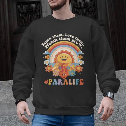 Paraprofessional Para Life Sun Flower Teacher Back To School Men Graphic Sweatshirt - teacherstshirts.com