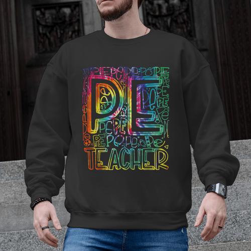 PE Teacher Phys Ed Tie Dye Physical Education Appreciation Men Graphic Sweatshirt - teacherstshirts.com AU
