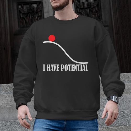 Physics I Have Potential Energy Physics Teacher Men Graphic Sweatshirt - teacherstshirts.com DE