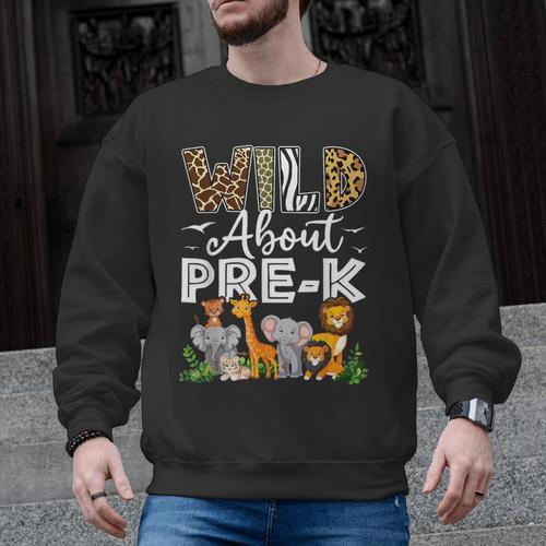 Pre-k Teacher Kids Back To School Wild About Pre-k Men Graphic Sweatshirt - teacherstshirts.com DE