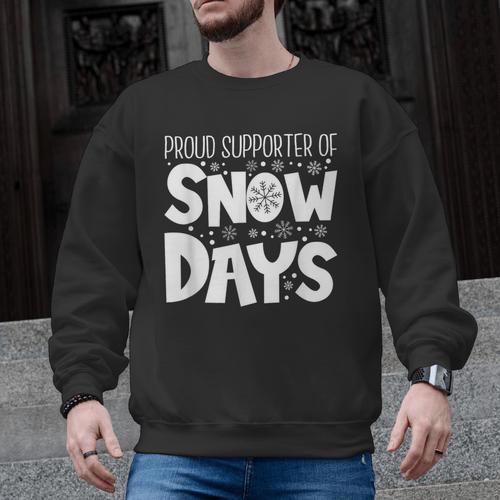 Proud Supporter Of Snow Days Teacher Christmas Men Women Men Graphic Sweatshirt - teacherstshirts.com UK