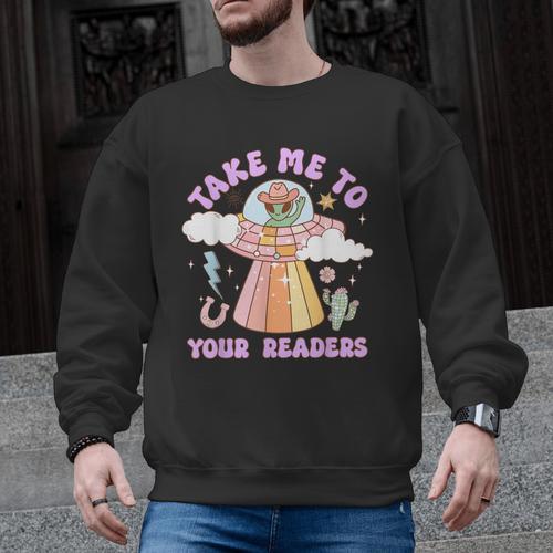 Take Me To Your Readers Alien Teacher Halloween Literacy Men Graphic Sweatshirt - teacherstshirts.com