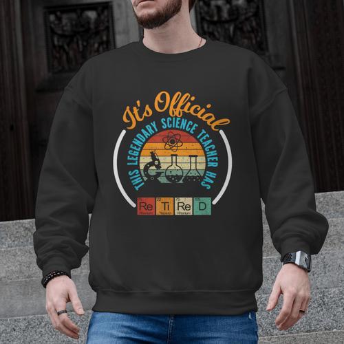 Retiring Science Teacher Retirement Men Graphic Sweatshirt - teacherstshirts.com AU