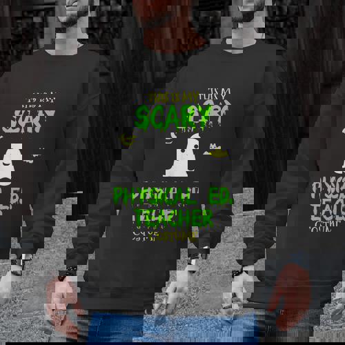 Scary Physical Education Ed Teacher Costume Halloween Easy Men Graphic Sweatshirt - teacherstshirts.com